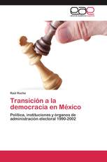 Transición a la democracia en México