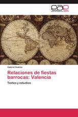 Relaciones de fiestas barrocas: Valencia