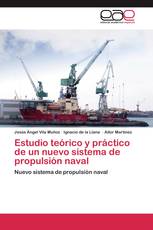 Estudio teórico y práctico de un nuevo sistema de propulsión naval