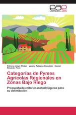 Categorías de Pymes Agrícolas Regionales en Zonas Bajo Riego