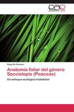Anatomía foliar del género Sacciolepis (Poaceae)
