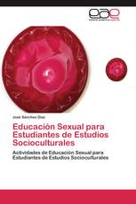 Educación Sexual para Estudiantes de Estudios Socioculturales
