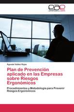 Plan de Prevención aplicado en las Empresas sobre Riesgos Ergonómicos