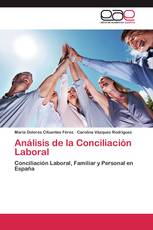 Análisis de la Conciliación Laboral