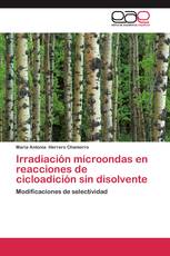 Irradiación microondas en reacciones de cicloadición sin disolvente