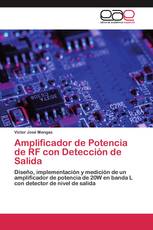 Amplificador de Potencia de RF con Detección de Salida