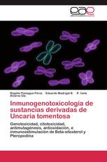 Inmunogenotoxicología de sustancias derivadas de Uncaria tomentosa