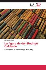 La figura de don Rodrigo Calderón