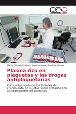 Plasma rico en plaquetas y las drogas antiplaquetarias