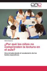 ¿Por qué los niños no comprenden la lectura en el aula?