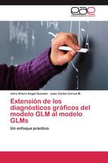 Extensión de los diagnósticos gráficos del modelo GLM al modelo GLMs