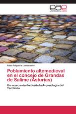 Poblamiento altomedieval en el concejo de Grandas de Salime (Asturias)