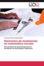 Elementos de modelación en matemática escolar