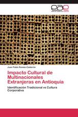 Impacto Cultural de Multinacionales Extranjeras en Antioquia