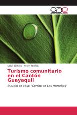 Turismo comunitario en el Cantón Guayaquil