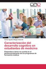 Caracterización del desarrollo cognitivo en estudiantes de medicina