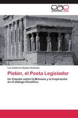 Platón, el Poeta Legislador