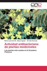Actividad antibacteriana de plantas medicinales