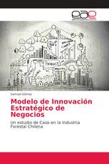 Modelo de Innovación Estratégico de Negocios