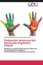 Evaluación temprana del desarrollo lingüístico infantil