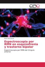 Espectroscopia por RMN en esquizofrenia y trastorno bipolar