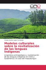 Modelos culturales sobre la revitalización de las lenguas Indígenas