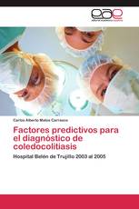 Factores predictivos para el diagnóstico de coledocolitiasis