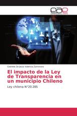 El impacto de la Ley de Transparencia en un municipio Chileno