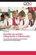 Escribir en acción, integración e interacción