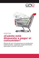¿Cuánto está dispuesto a pagar el consumidor?