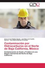 Contaminación por Hidrocarburos en el Norte de Baja California, México