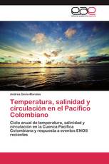 Temperatura, salinidad y circulación en el Pacífico Colombiano