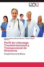 Perfil de Liderazgo Transformacional y Transaccional de Directivos