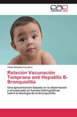 Relación  Vacunación Temprana anti Hepatitis B-Bronquiolitis