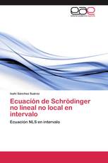 Ecuación de Schrödinger no lineal no local en intervalo