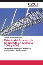 Estudio del Proceso de Anodizado en Aluminio 3003 y 6063