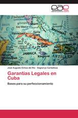 Garantías Legales en Cuba