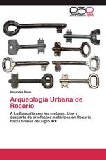 Arqueología Urbana de Rosario
