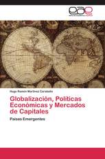 Globalización, Políticas Económicas y Mercados de Capitales