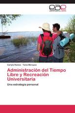 Administración del Tiempo Libre y Recreación Universitaria