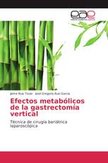 Efectos metabólicos de la gastrectomía vertical