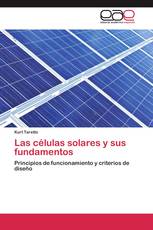 Las células solares y sus fundamentos