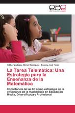 La Tarea Telemática: Una Estrategia para la Enseñanza de la Matemática