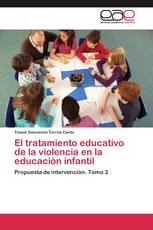 El tratamiento educativo de la violencia en la educación infantil