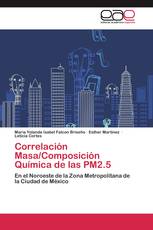 Correlación Masa/Composición Química de las PM2.5