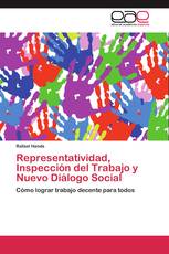 Representatividad, Inspección del Trabajo y Nuevo Diálogo Social