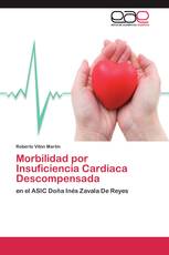 Morbilidad por Insuficiencia Cardiaca Descompensada