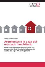 Arquitectos a la caza del mercado inmobiliario