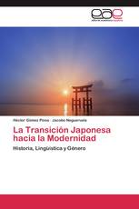 La Transición Japonesa hacia la Modernidad