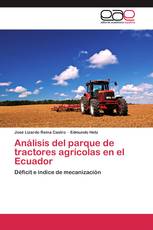 Análisis del parque de tractores agrícolas en el Ecuador